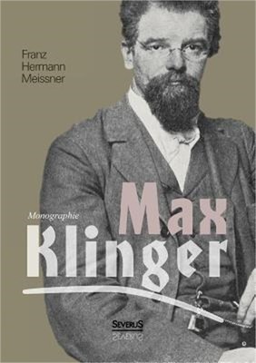 Max Klinger. Monographie (Paperback or Softback)
