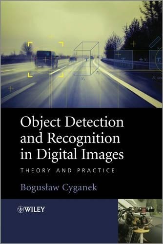 Object Detection and Recognition in Digital Images by Bogusla... - 9780470976371