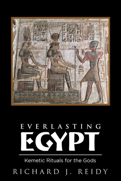 Richard J Reidy | Everlasting Egypt | Taschenbuch | Englisch (2018) | Iuniverse-image
