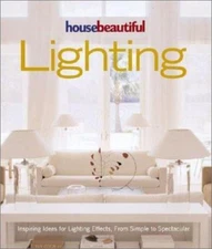 House Beautiful Lighting: Inspiring Ideas for Light Effects, from Simple to...