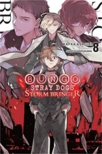 Bungo Stray Dogs, Vol. 8 (Light Novel): Storm Bringer (Paperback or Softback)