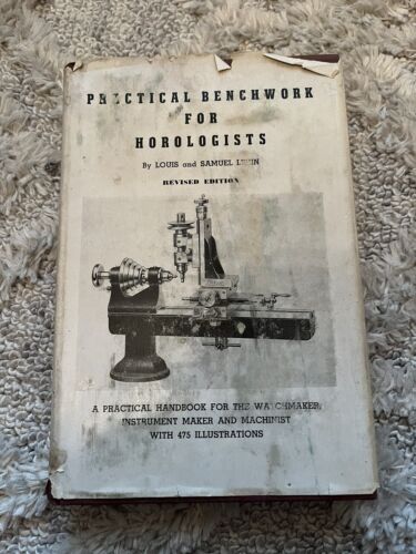 Vintage 1945 Practical Benchwork for Horologists 4th Edition Watch Maker Book - 第 1/15 張圖片