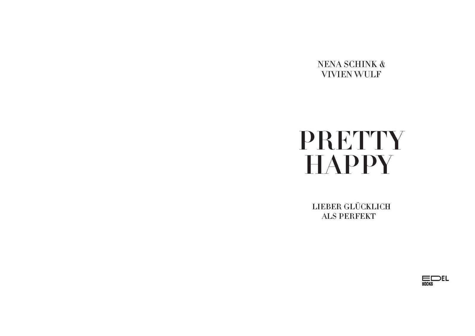 Thumbnail - Pretty Happy | Lieber Glücklich Als Perfekt (spiegel-bestseller) |