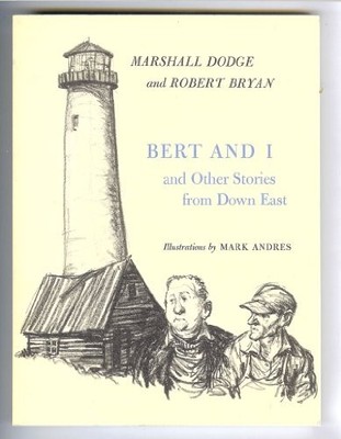 Bert and I - Dodge, Marshall