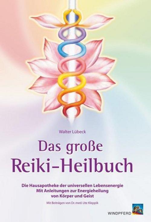 Thumbnail - Das Große Reiki-heilbuch Walter Lübeck 9783893854301