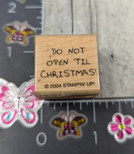 Stampin' Up Do Not Open 'Til Christmas Tag Rubber Stamp Wood M3