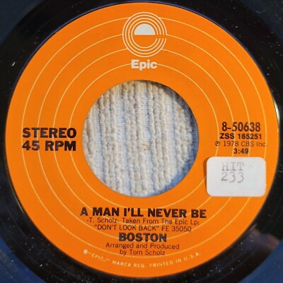 Boston ''A Man I'll Never Be / Don't Be Afraid'' VG+
