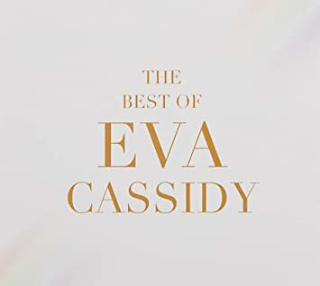 EVA CASSIDY - THE BEST OF CD ~ GREATEST HITS ~ SONGBIRD +++ *NEW* - Picture 1 of 1