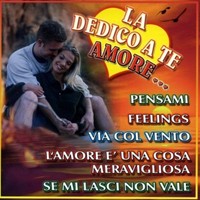 Audio Cd - La Dedico A Te Amore / Various - Dv More -D- Neu