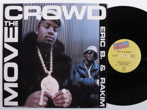 ERIC B & RAKIM Move The Crowd 4TH & B'WAY 12" NM m