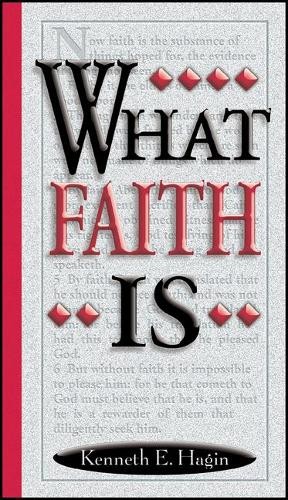 Kenneth E Hagin What Faith Is 1966 Hardcover Christian Book