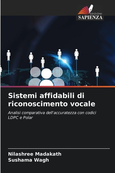 Nilashree Madakath (U. A.) | Sistemi Affidabili Di Riconoscimento Vocale | Buch-image