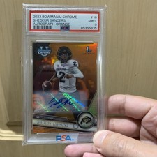 2023 Bowman U Chrome Shedeur Sanders ORANGE REFRACTOR 1ST Auto 21/25 #16 PSA 9