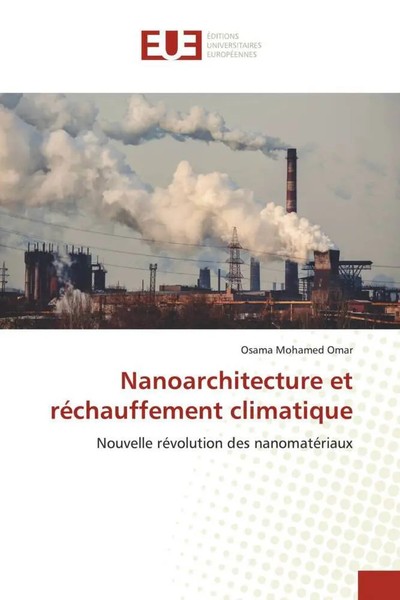 Osama Mohamed Omar | Nanoarchitecture Et RéChauffement Climatique | Taschenbuch-image