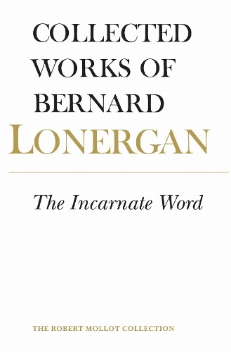 The Incarnate Word - 9781442631113
