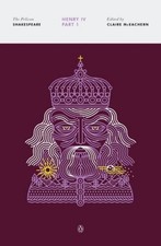 Henry IV, Part 1 (The Pelican Shakespeare) - Paperback - VERY GOOD