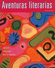 Aventuras Literarias (World Languages) - Paperback By Jarvis, Ana - VERY GOOD