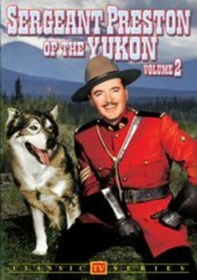 SERGEANT PRESTON OF THE YUKON: VOLUME 2 89218834393| eBay