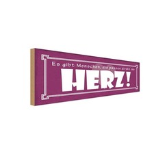 Holzschild 10x27 cm es gibt Menschen passen ind Herz Spruch Zitat Deko Geschenk