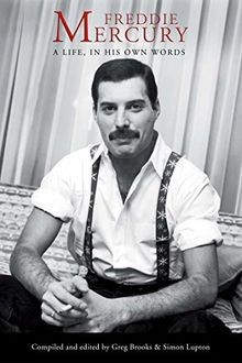 Freddie Mercury: A Life, In His Own Words von Mercu... | Buch | Zustand sehr gut