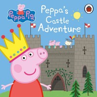 Peppa Pig | Peppa's Castle Adventure | Peppa Pig | Buch | Papp-Bilderbuch | 2018