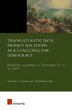 Trans-Atlantic Data Privacy Relations as a Challenge for Demo... - 9781780684345