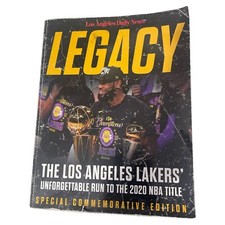 Legacy: The Los Angeles Lakers' Unforgettable Run to the 2020 NBA Title