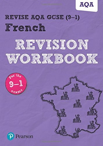 Revise AQA GCSE French Revision Workbook:for the 9-1 exams (Revise AQA GCSE MFL