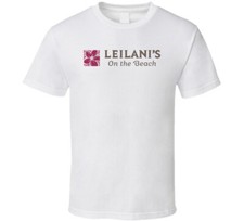 Leilani's On The Beach Maui Hawaii Restaurant T Shirt