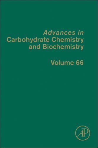 Advances in Carbohydrate Chemistry and Biochemistry Horton Hardback Volume 66