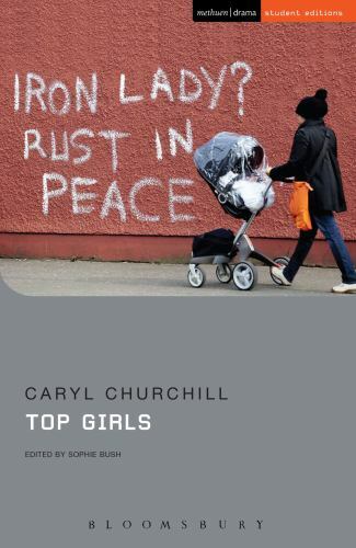 Student Editions Ser.: Top Girls by Caryl Churchill (2018, Trade Paperback)