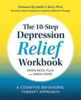 Simon Rego (U. A.) | The 10-Step Depression Relief Workbook | Taschenbuch (2018)