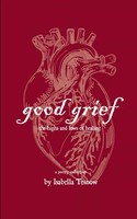 Good Grief Isabella Tesnow Taschenbuch Englisch 2025 BookLeaf Publishing