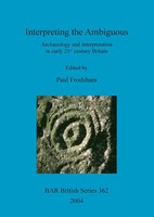 Interpreting The Ambiguous Paul Frodsham Taschenbuch Kartoniert / Broschiert