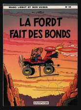 FRANCIS . MARC LEBUT N°14 . LA FORD T FAIT DES BONDS. EO . 1980 .