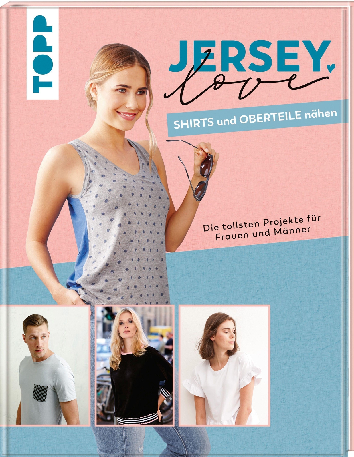 Thumbnail - Jersey Love - Shirts Und Oberteile Nähen | Buch | 9783772448690