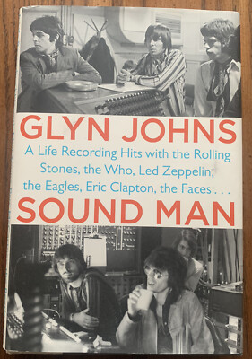 Sound Man by Glyn Johns HC 2014 2nd Print