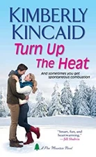 Turn up the Heat Mass Market Paperbound Kimberly Kincaid