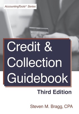 Steven M Bragg Steven M. Bragg Credit & Collection Guidebook (Taschenbuch)