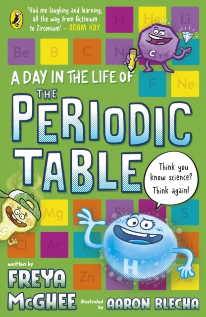 A Day in the Life of the Periodic Table by Freya Mcghee | PB | 2026 - Image 4