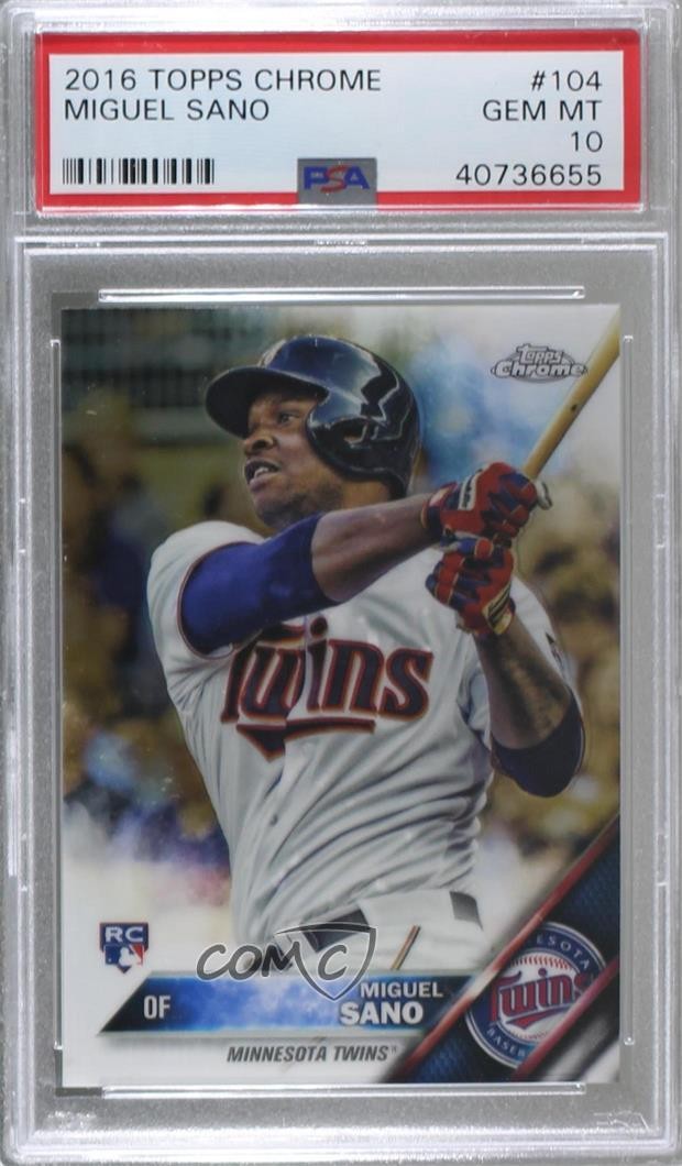 2016 Topps Chrome Miguel Sano #104 PSA 10 GEM MT r7d