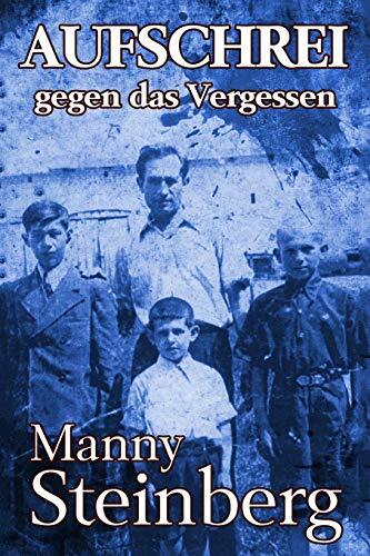 Aufschrei gegen das Vergessen: Erinnerungen an den ...