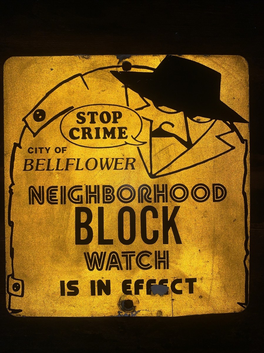 Vintage Neighborhood Block Watch In Effect Metal Sign Stop Crime