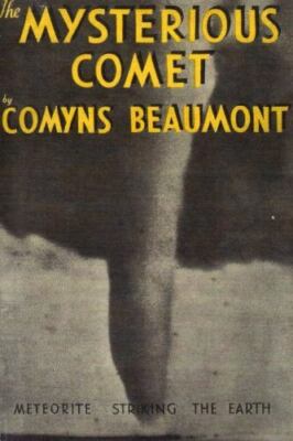 THE MYSTERIOUS COMET Hardback by Beaumont, Comyns, Brand New, Free shipping i...