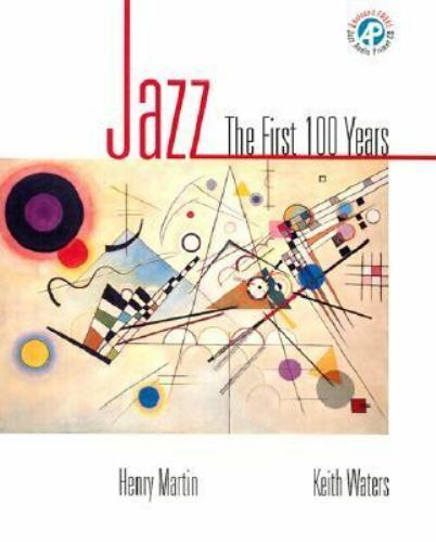 Jazz: The First 100 Years [With CD (Audio)] by Martin, Henry; Waters, Keith - Afbeelding 1 van 1