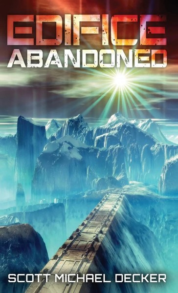 Edifice Abandoned | Scott Michael Decker | Buch | Gebunden | Englisch | 2021-image