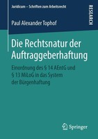 Die Rechtsnatur Der Auftraggeberhaftung Paul Alexander Tophof