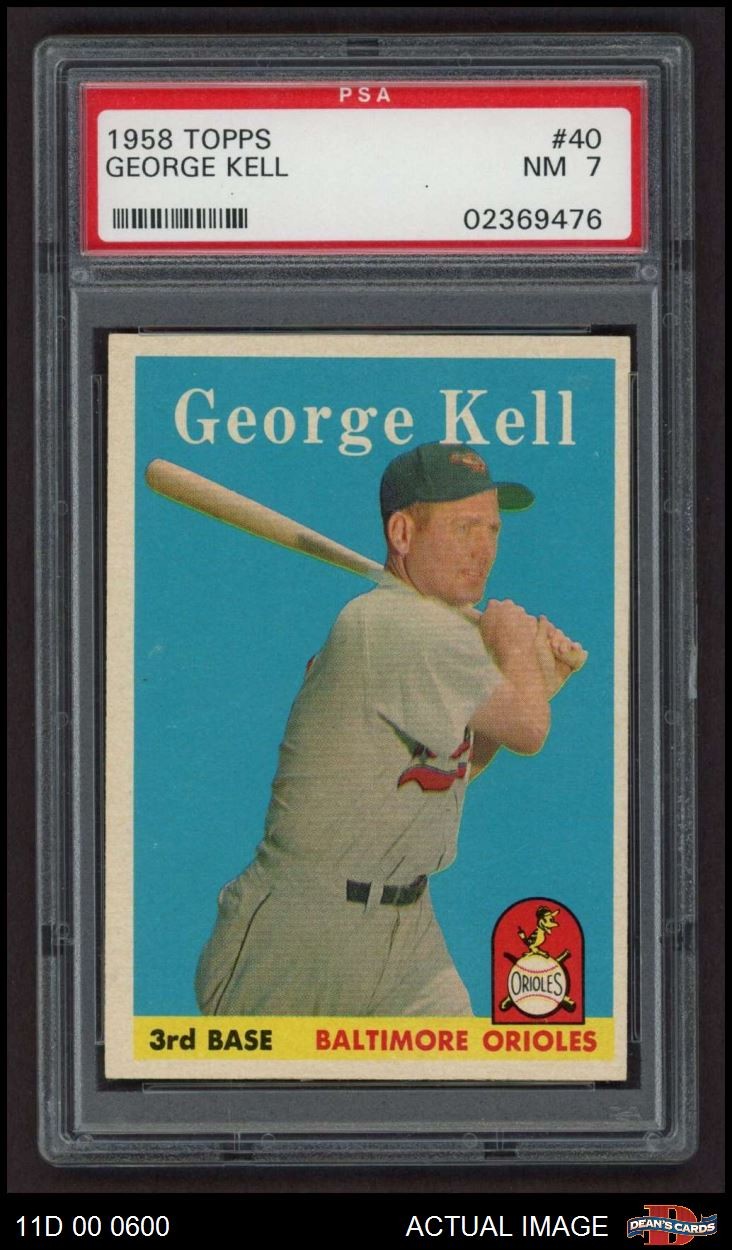 1958 Topps #40 George Kell Orioles HOF PSA 7 - NM