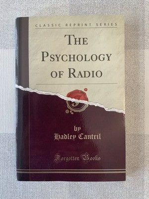 The Psychology of Radio Hadley Cantril Forgotten Books Paperback V GOOD