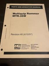 MQ MULTIQUIP MTR-35W Jumping Jack RAMMER PARTS OPERATION INSTRUCTION MANUAL Shop